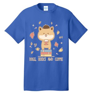 Cute Shiba Inu Dogs Books And Coffee Autumn Meaningful Gift Tall T-Shirt