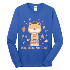 Cute Shiba Inu Dogs Books And Coffee Autumn Meaningful Gift Tall Long Sleeve T-Shirt