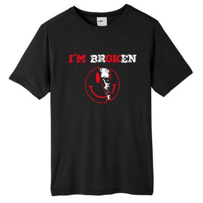 Confused Smile Im Broken Invisible Illness Im OK Broken Tall Fusion ChromaSoft Performance T-Shirt