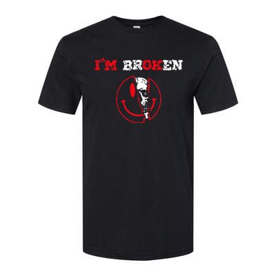 Confused Smile Im Broken Invisible Illness Im OK Broken Softstyle CVC T-Shirt