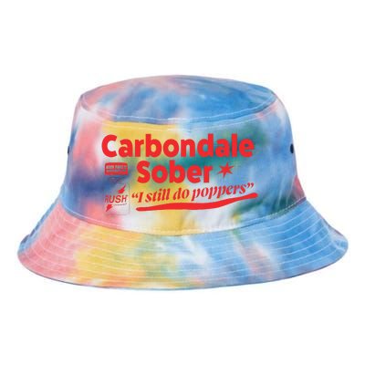 Carbondale Sober I Still Do Poppers Rush Gay Queer Lgbtq Tie Dye Newport Bucket Hat