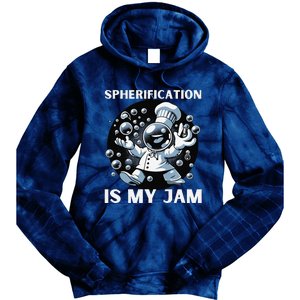 Chief Spherification Is My Jam Molecular Gastronomy Tie Dye Hoodie