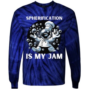 Chief Spherification Is My Jam Molecular Gastronomy Tie-Dye Long Sleeve Shirt