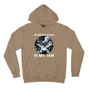 Chief Spherification Is My Jam Molecular Gastronomy Hoodie