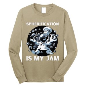 Chief Spherification Is My Jam Molecular Gastronomy Long Sleeve Shirt