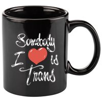 Chnge Somebody I Love 11oz C Handle Ceramic Mug