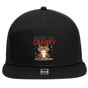 Cat Sorry IM Cranky IM Going Through My Terrible 60S Gift 7 Panel Mesh Trucker Snapback Hat