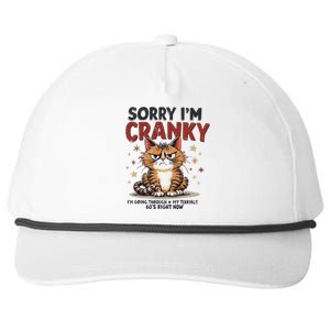 Cat Sorry IM Cranky IM Going Through My Terrible 60S Gift Snapback Five-Panel Rope Hat