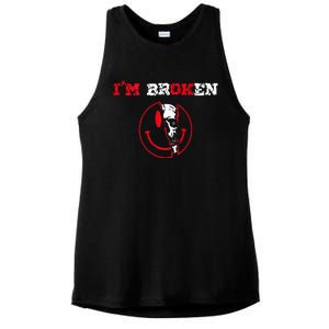 Confused Smile IM Broken Invisible Illness IM Ok Broken Ladies PosiCharge Tri-Blend Wicking Tank