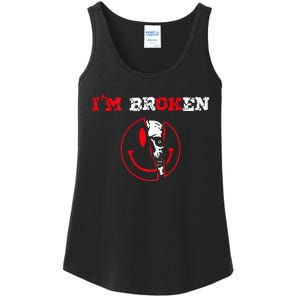 Confused Smile IM Broken Invisible Illness IM Ok Broken Ladies Essential Tank