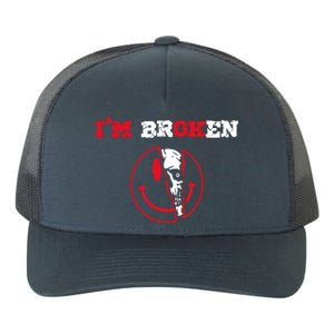 Confused Skull I'm Broken Invisible Illness I'm OK Broken Yupoong Adult 5-Panel Trucker Hat