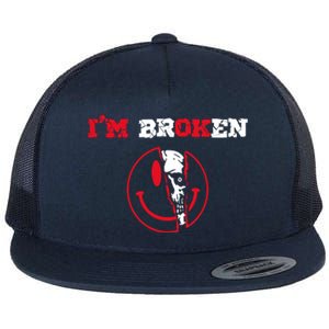 Confused Skull I'm Broken Invisible Illness I'm OK Broken Flat Bill Trucker Hat