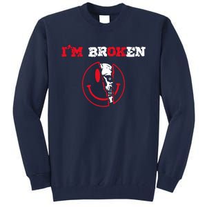 Confused Skull I'm Broken Invisible Illness I'm OK Broken Tall Sweatshirt