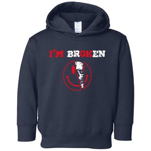 Confused Skull I'm Broken Invisible Illness I'm OK Broken Toddler Hoodie