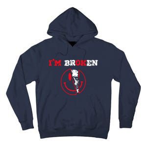 Confused Skull I'm Broken Invisible Illness I'm OK Broken Tall Hoodie