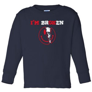 Confused Skull I'm Broken Invisible Illness I'm OK Broken Toddler Long Sleeve Shirt