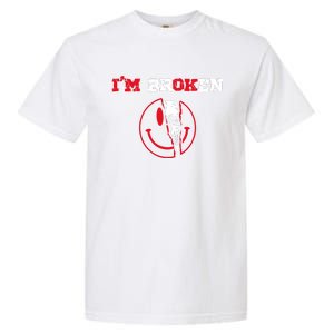 Confused Skull I'm Broken Invisible Illness I'm OK Broken Garment-Dyed Heavyweight T-Shirt