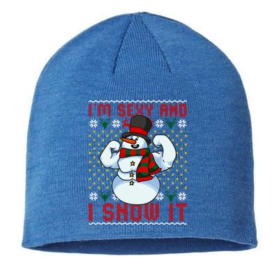 Christmas Snow Im Sexy And I Snow It Mom Dad Funny Gift Sustainable Beanie