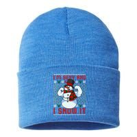 Christmas Snow Im Sexy And I Snow It Mom Dad Funny Gift Sustainable Knit Beanie