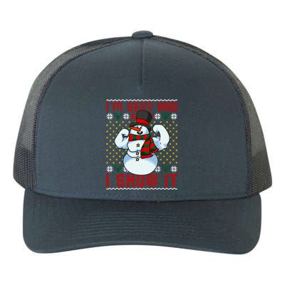 Christmas Snow Im Sexy And I Snow It Mom Dad Funny Gift Yupoong Adult 5-Panel Trucker Hat