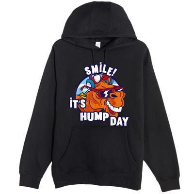 Camel Smile! ItS Hump Day Funny Hump Day Camel Sunglass Premium Pullover Hoodie