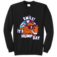 Camel Smile! ItS Hump Day Funny Hump Day Camel Sunglass Tall Sweatshirt