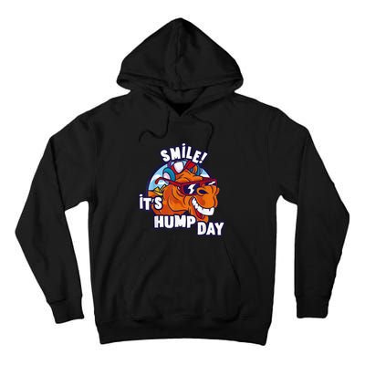 Camel Smile! ItS Hump Day Funny Hump Day Camel Sunglass Tall Hoodie