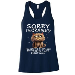 Cat Sorry IM Cranky IM Going Through My Terrible 60S Women's Racerback Tank