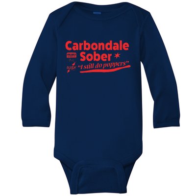 Carbondale Sober I Still Do Poppers Rush Gay Queer Lgbtq Baby Long Sleeve Bodysuit