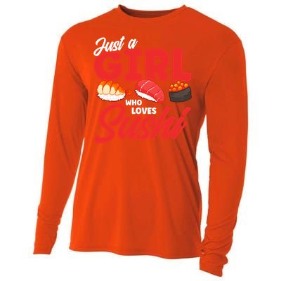 Cute Sushi Just A Who Loves Sushi Lovers Gift Cooling Performance Long Sleeve Crew