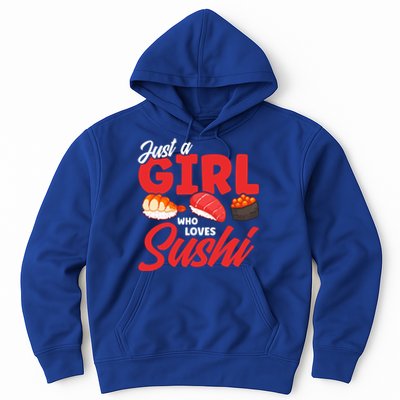 Cute Sushi Just A Who Loves Sushi Lovers Gift Hoodie