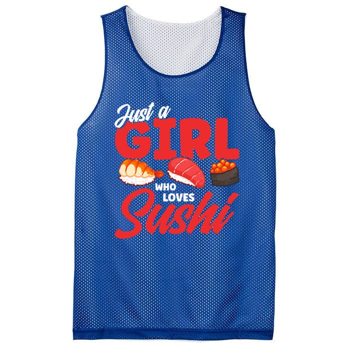 Cute Sushi Just A Who Loves Sushi Lovers Gift Mesh Reversible Basketball Jersey Tank