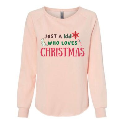 Christmas Sweatshirt Just A Who Loves Christmas Xmas Gift Holiday Top Winter Womens California Wash Sweatshirt