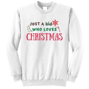 Christmas Sweatshirt Just A Who Loves Christmas Xmas Gift Holiday Top Winter Sweatshirt