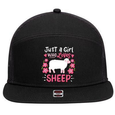 Cool Sheep Just A Girl Who Loves Sheep Funny Gift For Sheep Lovers 7 Panel Mesh Trucker Snapback Hat