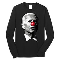 Clown Show Joe Funny Joe Biden Is A Democratic Clown Long Sleeve Shirt