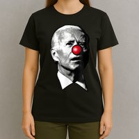 Clown Show Joe Funny Joe Biden Is A Democratic Clown T-Shirt