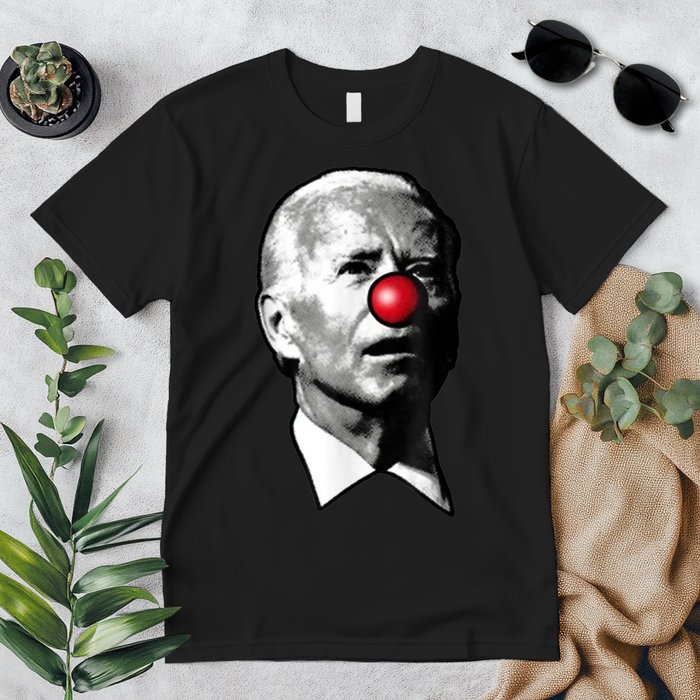 Clown Show Joe Funny Joe Biden Is A Democratic Clown Premium T-Shirt