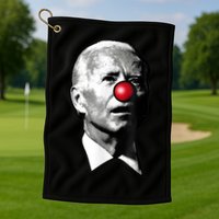 Clown Show Joe Funny Joe Biden Is A Democratic Clown Golf Towel