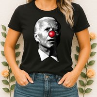 Clown Show Joe Funny Joe Biden Is A Democratic Clown Womens T-Shirt