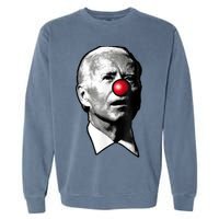 Clown Show Joe Funny Joe Biden Is A Democratic Clown Garment-Dyed Sweatshirt