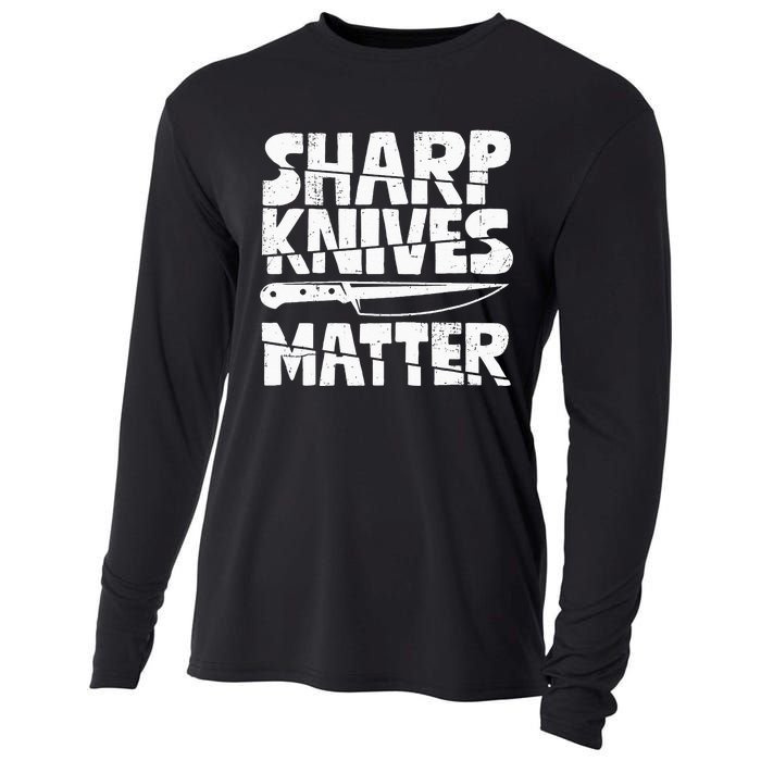 Chef Sharp Knives Matter Funny Cook Cooking Culinary Vintage Cooling Performance Long Sleeve Crew