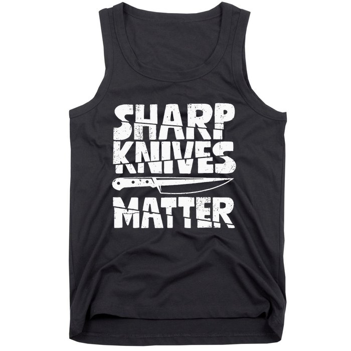 Chef Sharp Knives Matter Funny Cook Cooking Culinary Vintage Tank Top