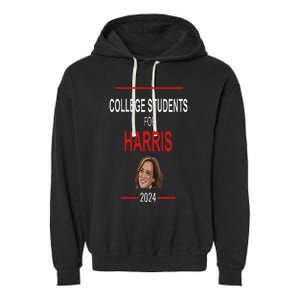 College Students Kamala Harris President Kamala Election Garment-Dyed Fleece Hoodie