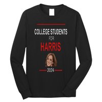 College Students Kamala Harris President Kamala Election Long Sleeve Shirt