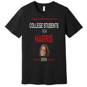 College Students Kamala Harris President Kamala Election Premium T-Shirt