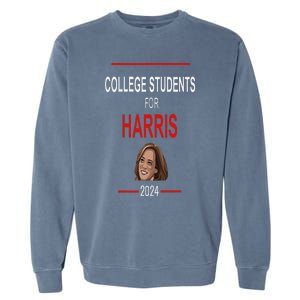 College Students Kamala Harris President Kamala Election Garment-Dyed Sweatshirt