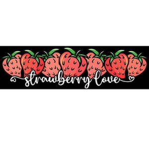 Cute Strawberry Love Lovers Fruit Berry Farmer Strawberries Bumper Sticker