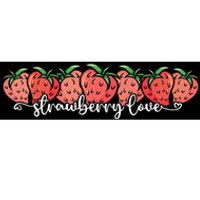 Cute Strawberry Love Lovers Fruit Berry Farmer Strawberries Bumper Sticker