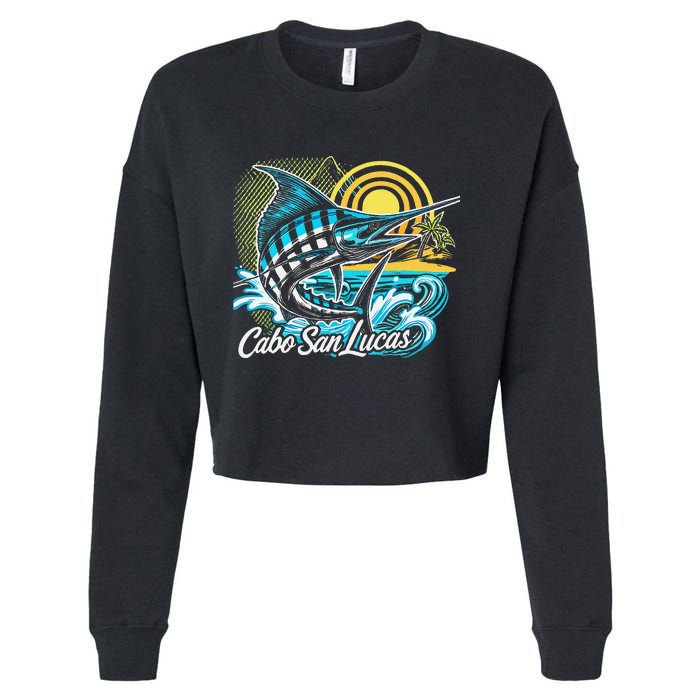 Cabo San Lucas Los Cabos Baja California Sur Marlin Tourist Cropped Pullover Crew